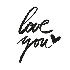 Vector handwriting words Love You. Hand drawn ink brush lettering inscription. Modern calligraphy.