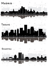 Madrid Spain, Shantou China and Taguig Philippines City Skyline Black and White Silhouette with Reflections.