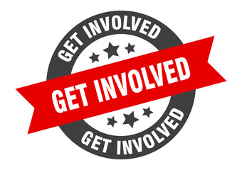 get involved sign. round ribbon sticker. isolated tag
