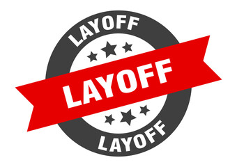 Fototapeta premium layoff sign. round ribbon sticker. isolated tag