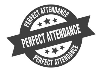 perfect attendance sign. round ribbon sticker. isolated tag