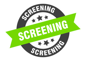 screening sign. round ribbon sticker. isolated tag