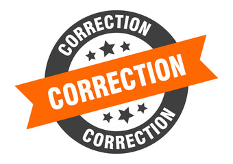 Fototapeta premium correction sign. round ribbon sticker. isolated tag