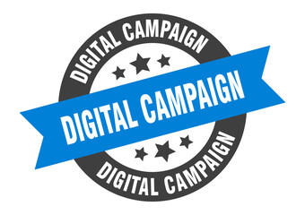 digital campaign sign. round ribbon sticker. isolated tag