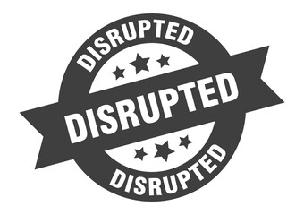 disrupted sign. round ribbon sticker. isolated tag