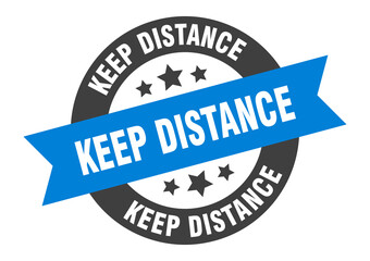 keep distance sign. round ribbon sticker. isolated tag