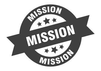 mission sign. round ribbon sticker. isolated tag