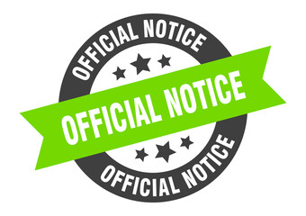 official notice sign. round ribbon sticker. isolated tag