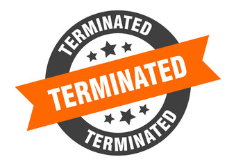 Fototapeta premium terminated sign. round ribbon sticker. isolated tag