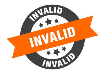 invalid sign. round ribbon sticker. isolated tag
