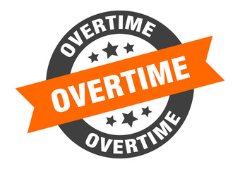 Fototapeta premium overtime sign. round ribbon sticker. isolated tag