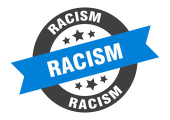 racism sign. round ribbon sticker. isolated tag