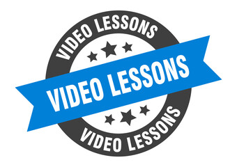 video lessons sign. round ribbon sticker. isolated tag