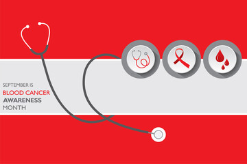 Blood Cancer Awareness Month observed in September.