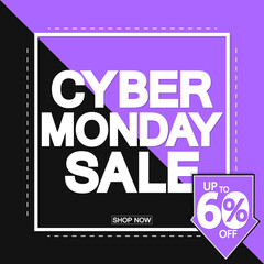 Cyber Monday Sale, up to 60% off, poster design template, clearance season offer, vector illustration
