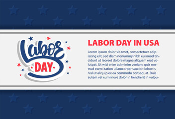 Happy American Labor day background with brush pen lettering. Vector illustration for USA national holiday. Sample text, border and stars. Poster, greeting card, sign, banner design