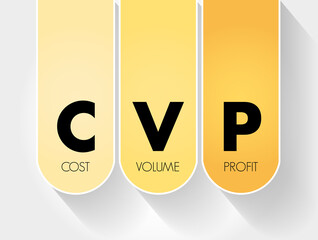 CVP - Cost Volume Profit acronym, business concept background