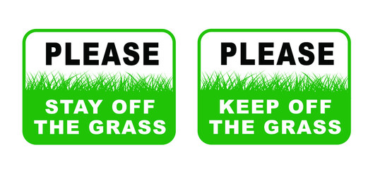 Slogan keep off the grass or please stay off the grass sign. Vector green lawns quote Stop halt allowed Do not enter or entry No ban, allowed no walking people. Stepping symbol Do not steps. No dogs