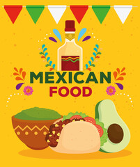 mexican food poster with bottle tequila, taco, guacamole and avocado vector illustration design