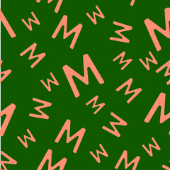 Orange seamless pattern with the letter M on a green background. Minimalistic freehand drawing style. Background for fabric, wallpaper, bed linen. Vector illustration.