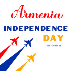 Armenia Independence Day calligraphy hand lettering with airplanes and air show. Armenian holiday celebrated on September 21. Vector template for typography poster, banner, greeting card, flyer, etc