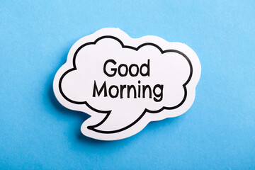 Good Morning Speech Bubble Isolated On Blue Background