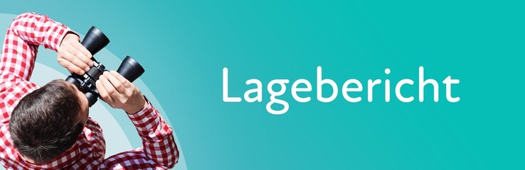 Naklejka premium Lagebericht. Mann bei Beobachtung mit Fernglas. Fokus auf Text/Wort. Panorama Format. Hintergrund blau/türkis.
