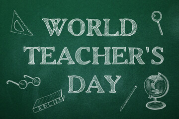 Obraz premium Text World Teacher's Day and drawings on green chalkboard. Greeting card design