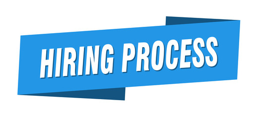 hiring process banner template. ribbon label sign. sticker