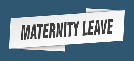 maternity leave banner template. ribbon label sign. sticker