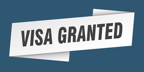 visa granted banner template. ribbon label sign. sticker