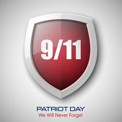 9/11 Patriot Day Poster Template, National holiday in the United States, September 11 in memory. We will never forget. America Shield with Flag Background. illustration for Patriot Day
