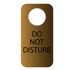 Do Not Disturb Door Tag On Brown Background