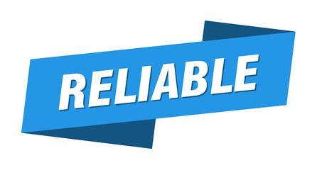 reliable banner template. ribbon label sign. sticker