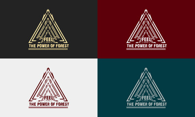 Feel the power of forest typography t shirt design premium vector