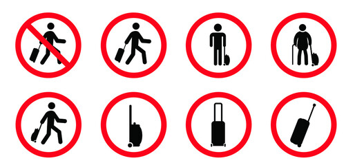 No trolley case, baggage, bags, bigshopper, rolling case sign. Travel suitcase icons. Passenger pulling bag symbols. Stop halt allowed. Do not handbag, trolleys, bigshopper or luggage. Do not enter.
