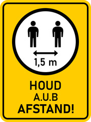 Houd A.u.b. Afstand (