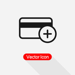 Bank Card Add Icon Vector Illustration Eps10