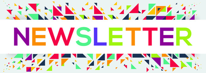 Fototapeta premium creative colorful (Newsletter) text design,written in English language, vector illustration.