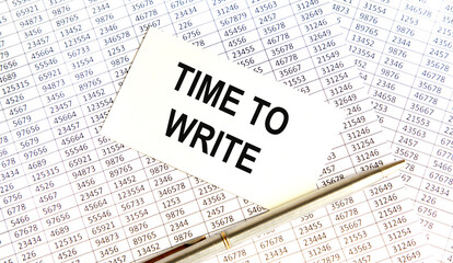 The inscription on a sheet of paper attached to the tablet for the letter TIME TO WRITE, next to the calculator, graziki and other stationery.