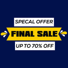 Special offer final sale banner, up to 70% off. Vector illustration.