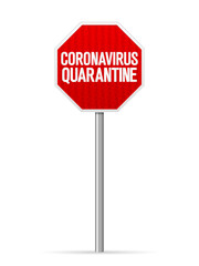 Road sign coronavirus quarantine