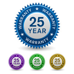Colorful, Powerful 25 Year Warranty sign, badge, Seal isolated on white background.