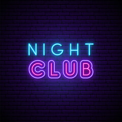 Night Club neon signboard. Glowing neon Night Club emblem. Nightly bright advertising banner. Vector design template.