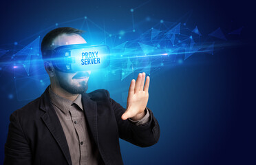Businessman looking through Virtual Reality glasses with PROXY SERVER inscription, cyber security concept