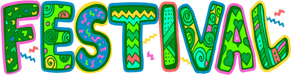 Festival hand drawn lettering composition