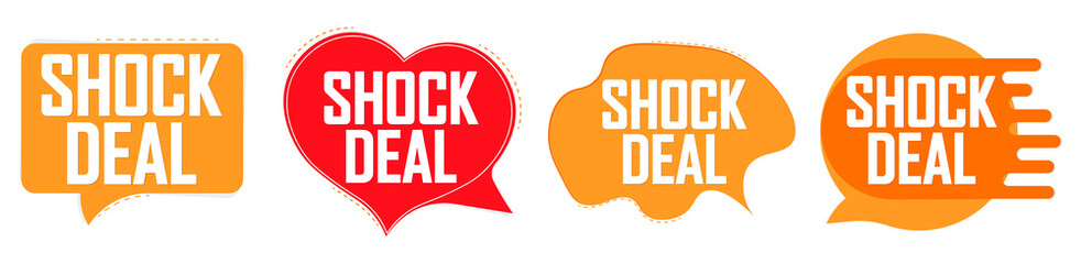 Set Shock Deal tags, sale speech bubble banners design template, vector illustration