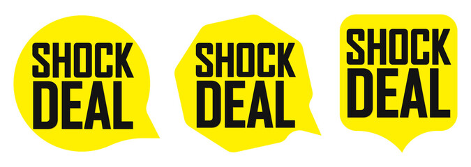 Set Shock Deal tags, sale speech bubble banners design template, vector illustration