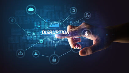 Hand touching DISRUPTION inscription, Cybersecurity concept