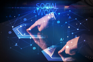 Navigating social networking with SOCIAL WORK inscription, new media concept